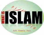 what-is-islaam Islam, Quran, koran, Allah, Muhammad, Mohammad, Islam, Musalman, Muslim, Muslims, Hadith, ramzan, Ramadan, ramdhan, hadee, Ayat, Ayaah, Aya, Prayer, Prayers, Salat, Namaz, Salah, Request, Adam, Eid, Cards, e-cards, E cards, Eid Cards, Question, Answers, questions, answer, finance, banking, marriage,